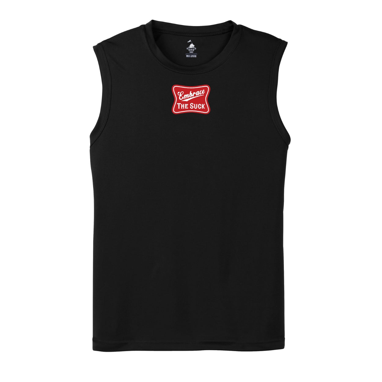 Embrace The Suck Sleeveless Performance Shirt