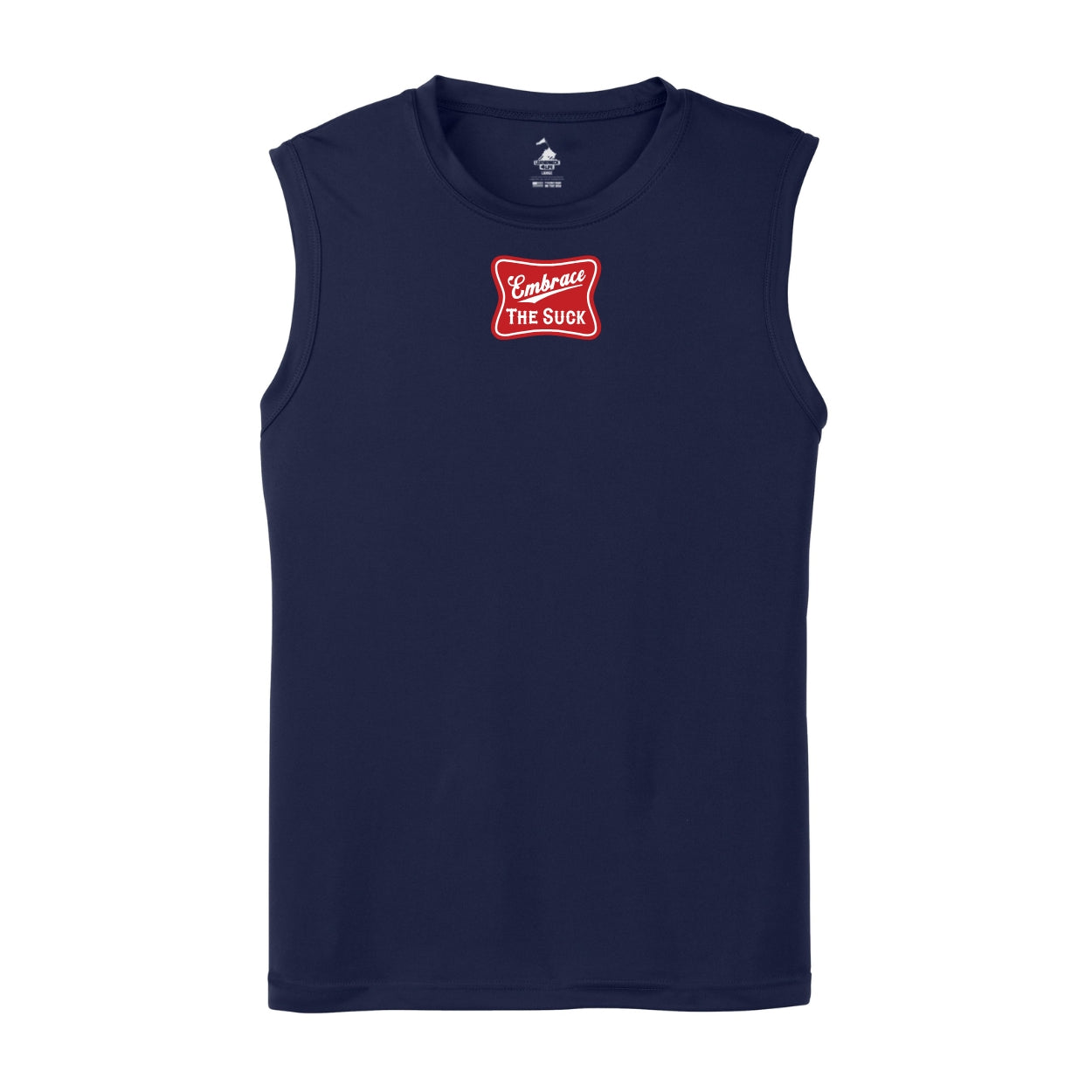 Embrace The Suck Sleeveless Performance Shirt