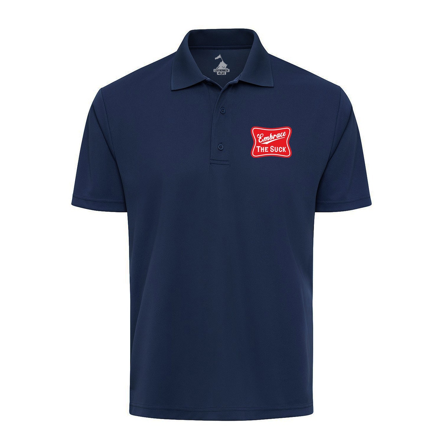Embrace the Suck Performance Polo Shirt