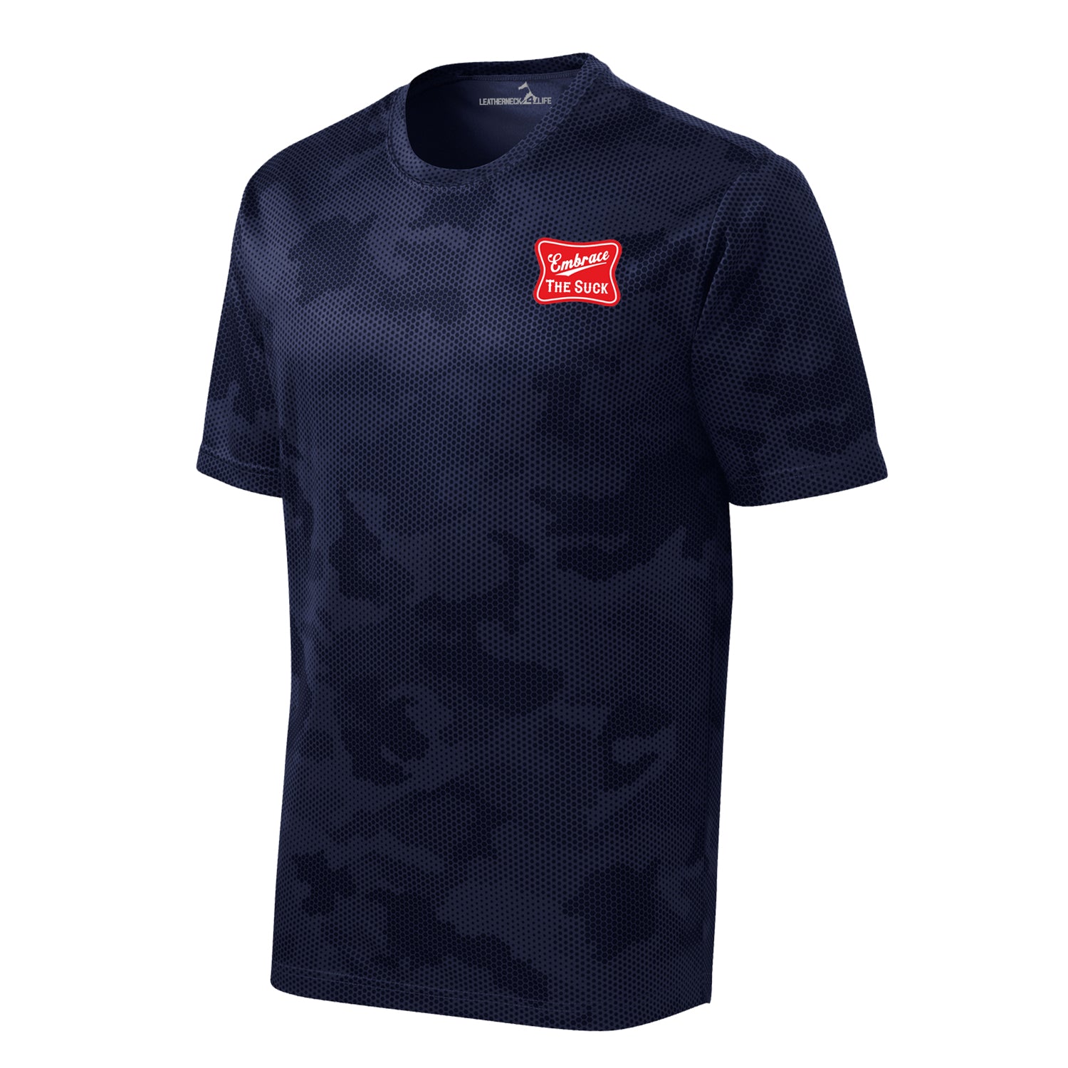Camohex Embrace the Suck Left Chest Performance T-Shirt