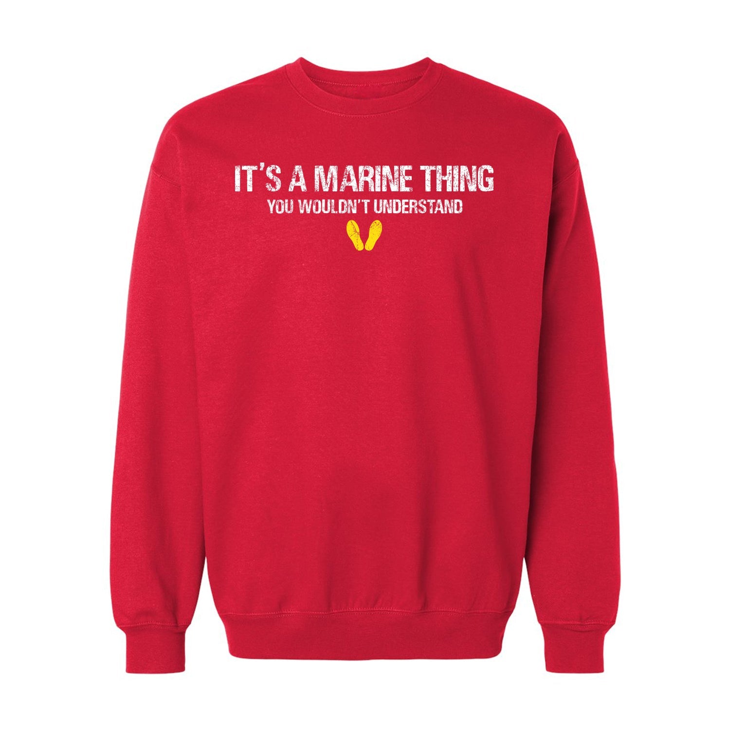 It's a Marine Thing Crewneck Sweatshirt