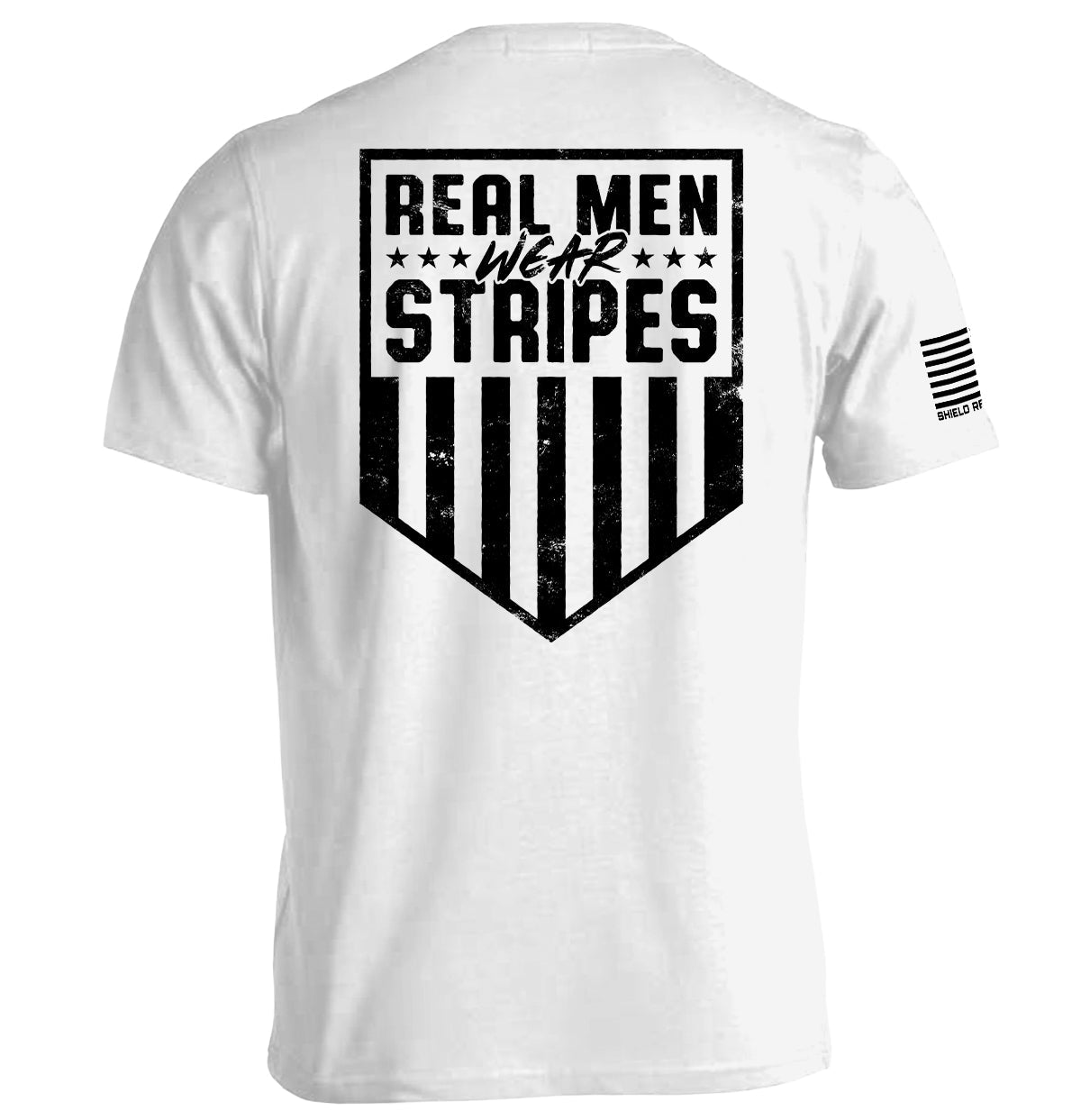 Real Men Wear Stripes (Back Print)